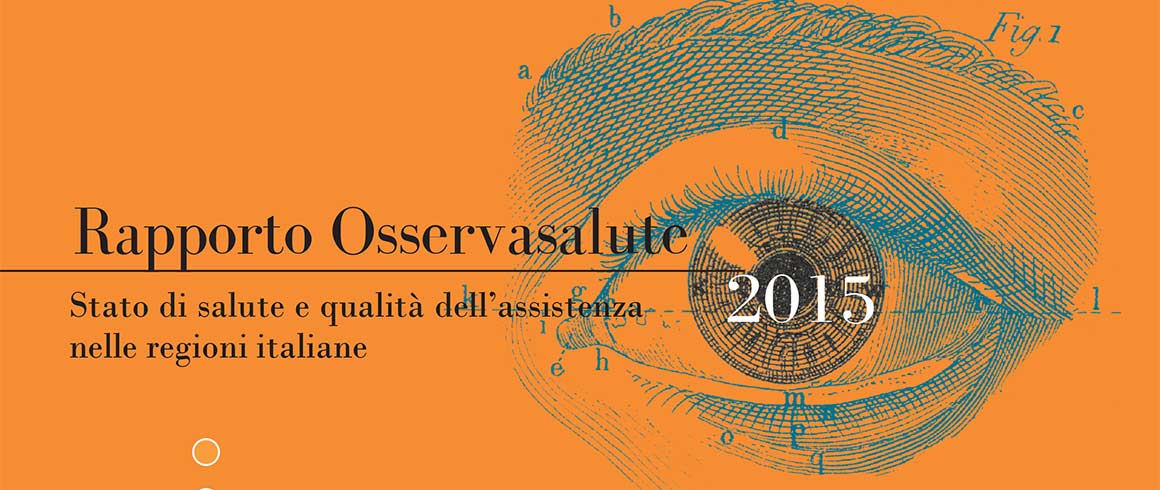 La presentazione di Osservasalute 2015