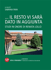 ....Il resto vi sarà dato in aggiunta (Vita e Pensiero)