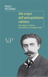 Paolo Pecorari, Alle origini dell'anticapitalismo cattolico